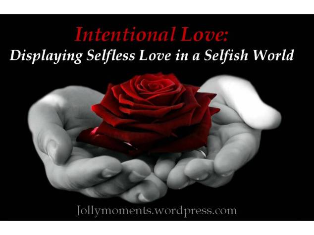 Intentional Love